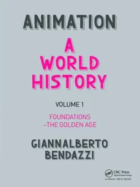 Bendazzi |  Animation: A World History | Buch |  Sack Fachmedien