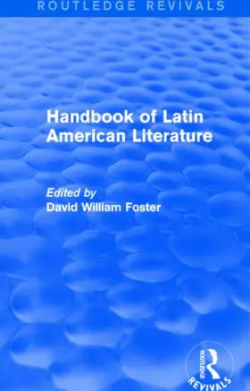 William Foster |  Handbook of Latin American Literature | Buch |  Sack Fachmedien