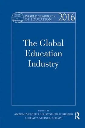 Verger / Lubienski / Steiner-Khamsi |  World Yearbook of Education 2016 | Buch |  Sack Fachmedien
