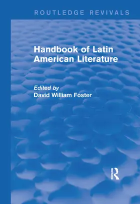 Foster / William Foster |  Handbook of Latin American Literature (Routledge Revivals) | Buch |  Sack Fachmedien