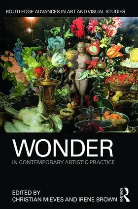 Mieves / Brown | Wonder in Contemporary Artistic Practice | Buch | 978-1-138-85581-6 | sack.de