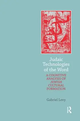 Levy |  Judaic Technologies of the Word | Buch |  Sack Fachmedien
