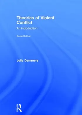 Demmers | Theories of Violent Conflict | Buch | 978-1-138-85639-4 | sack.de