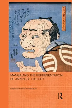 Rosenbaum |  Manga and the Representation of Japanese History | Buch |  Sack Fachmedien