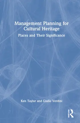 Taylor / Verdini | Management Planning for Cultural Heritage | Buch | 978-1-138-85774-2 | sack.de