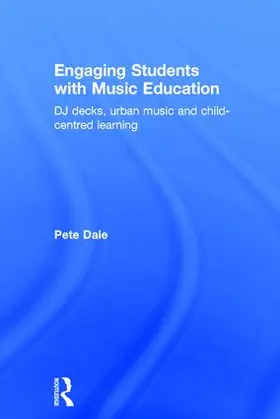 Dale |  Engaging Students with Music Education | Buch |  Sack Fachmedien