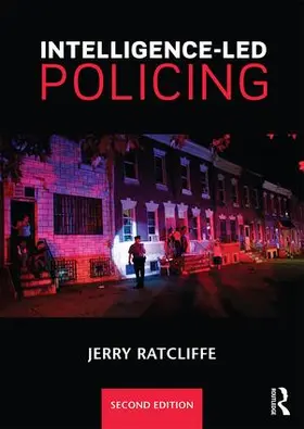 Ratcliffe | Intelligence-Led Policing | Buch | 978-1-138-85901-2 | www2.sack.de