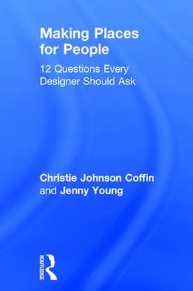 Young / Johnson Coffin |  Making Places for People | Buch |  Sack Fachmedien