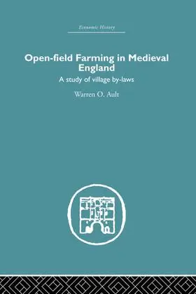 Ault | Open-Field Farming in Medieval Europe | Buch | 978-1-138-86172-5 | www2.sack.de