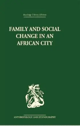 Marris |  Family and Social Change in an African City | Buch |  Sack Fachmedien