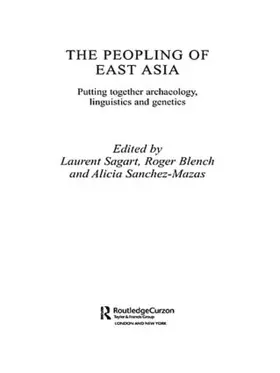 Blench / Sagart | The Peopling of East Asia | Buch | 978-1-138-86223-4 | sack.de