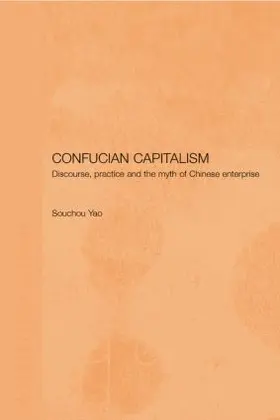 Yao |  Confucian Capitalism | Buch |  Sack Fachmedien