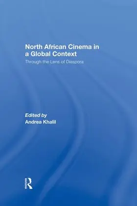 Khalil |  North African Cinema in a Global Context | Buch |  Sack Fachmedien