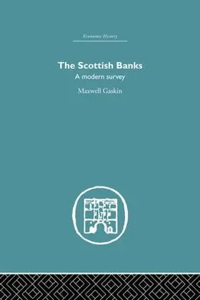 Gaskin |  The Scottish Banks | Buch |  Sack Fachmedien