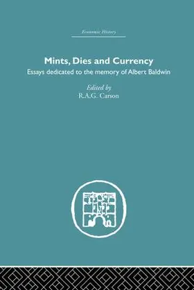 Carson | Mints, Dies and Currency | Buch | 978-1-138-86487-0 | www2.sack.de