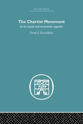 Rosenblatt | Chartist Movement | Buch | 978-1-138-86517-4 | www2.sack.de