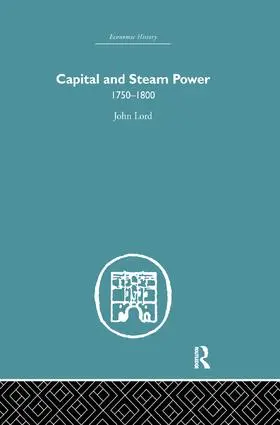 Lord |  Capital and Steam Power | Buch |  Sack Fachmedien