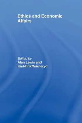 Lewis / Wärneryd |  Ethics and Economic Affairs | Buch |  Sack Fachmedien
