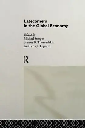 Storper / Thomadakis / Tsipouri |  Latecomers in the Global Economy | Buch |  Sack Fachmedien