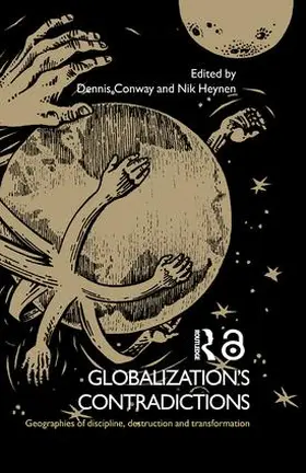 Conway / Heynen |  Globalization's Contradictions | Buch |  Sack Fachmedien