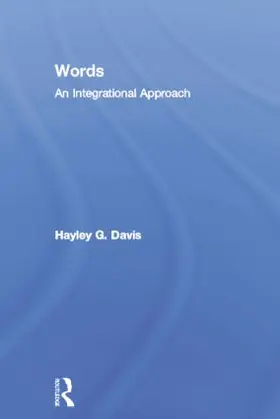Davis |  Words - An Integrational Approach | Buch |  Sack Fachmedien