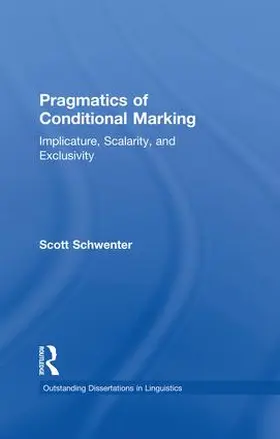 Schwenter | Pragmatics of Conditional Marking | Buch | 978-1-138-86838-0 | sack.de