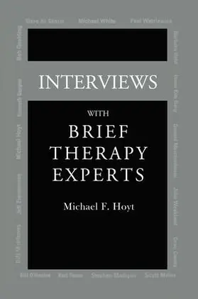Hoyt |  Interviews With Brief Therapy Experts | Buch |  Sack Fachmedien