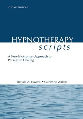 Havens / Walters |  Hypnotherapy Scripts | Buch |  Sack Fachmedien