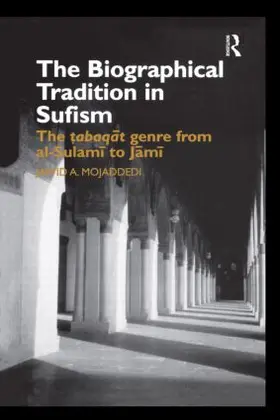 Mojaddedi |  The Biographical Tradition in Sufism | Buch |  Sack Fachmedien