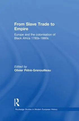 Pétré-Grenouilleau |  From Slave Trade to Empire | Buch |  Sack Fachmedien