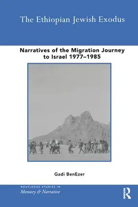 BenEzer |  The Ethiopian Jewish Exodus | Buch |  Sack Fachmedien