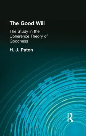 Paton | The Good Will | Buch | 978-1-138-87088-8 | www2.sack.de