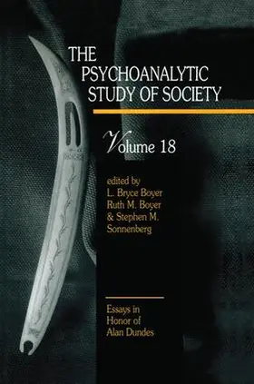 Boyer |  The Psychoanalytic Study of Society, V. 18 | Buch |  Sack Fachmedien