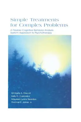 Driscoll / Cukrowicz / Lyons Reardon |  Simple Treatments for Complex Problems | Buch |  Sack Fachmedien