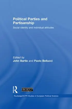 Bartle / Bellucci | Political Parties and Partisanship | Buch | 978-1-138-87452-7 | sack.de