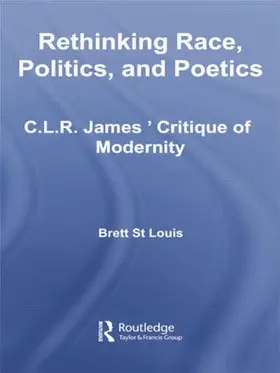 St Louis |  Rethinking Race, Politics, and Poetics | Buch |  Sack Fachmedien