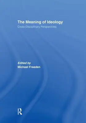 Freeden |  The Meaning of Ideology | Buch |  Sack Fachmedien