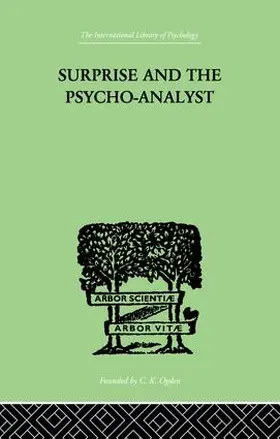 Reik |  Surprise And The Psycho-Analyst | Buch |  Sack Fachmedien