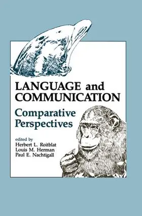 Roitblat / Herman |  Language and Communication | Buch |  Sack Fachmedien