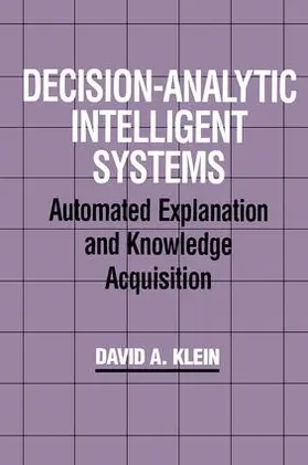 Klein | Decision-Analytic Intelligent Systems | Buch | 978-1-138-87626-2 | www2.sack.de