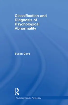 Cave |  Classification and Diagnosis of Psychological Abnormality | Buch |  Sack Fachmedien