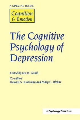 Gottlib |  The Cognitive Psychology of Depression | Buch |  Sack Fachmedien