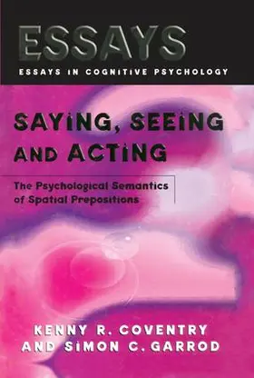 Coventry / Garrod | Saying, Seeing and Acting | Buch | 978-1-138-87735-1 | sack.de