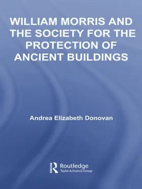 Donovan |  William Morris and the Society for the Protection of Ancient Buildings | Buch |  Sack Fachmedien