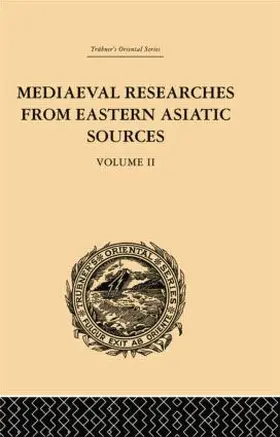 Bretschneider | Mediaeval Researches from Eastern Asiatic Sources | Buch | 978-1-138-87879-2 | www2.sack.de