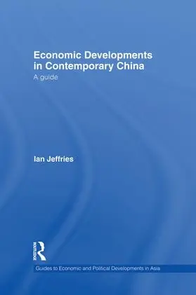 Jeffries |  Economic Developments in Contemporary China | Buch |  Sack Fachmedien