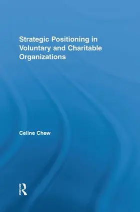 Chew |  Strategic Positioning in Voluntary and Charitable Organizations | Buch |  Sack Fachmedien