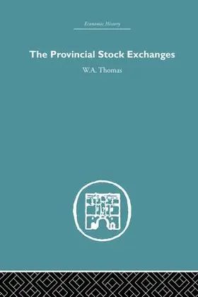 Thomas | Provincial Stock Exchanges | Buch | 978-1-138-88077-1 | www2.sack.de