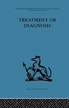 Balint / Hunt |  Treatment or Diagnosis | Buch |  Sack Fachmedien