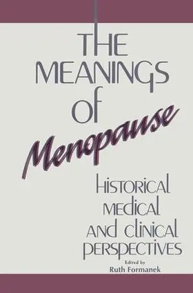 Formanek | The Meanings of Menopause | Buch | 978-1-138-88152-5 | sack.de